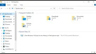 Clear Windows 10 Quick Access History in File Explorer