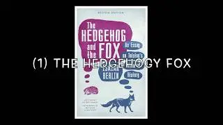 Fox or Hedgehog? - Right Brain vs Left Brain, Generalist vs Specialist, & The Duality of Leo Tolstoy