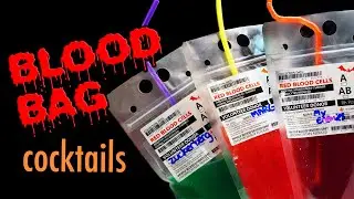 Easy Halloween Cocktails in Blood Bags