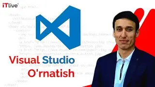 Visual Studio ni o'rnatish va foydalanish