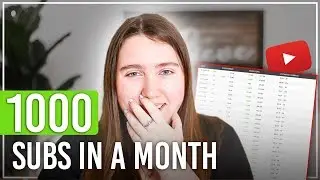 1000 SUBSCRIBERS IN 30 DAYS: Grow on YouTube Fast in 2020