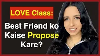 Best Friend ko Propose Kaise Kare? ❤️ | Love Class | The Official Geet | True Love Tips & Advice
