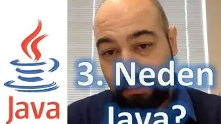 Java 3 - Neden Java ? (Hiç bilmeyenler için)