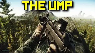 The Ump is Clean! - Escape From Tarkov