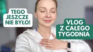 CO ZA ULGA ✨ VLOG• TYDZIEŃ ZE MNĄ