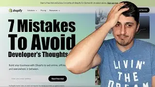 7 Shopify mistakes to avoid as a store owner | the developer’s thoughts on how to be efficient