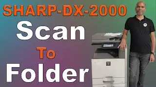 Scan To Folder in Sharp DX-2000 Network Printer Step By Step Process. 