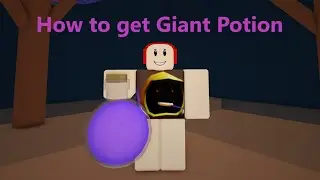 How to get the Giant Potion in Infectious Smile 2024