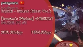 pengoero 🇻🇳. TrySail - Utsuroi (Short Ver.) [browiec's Wisdom] +HDHRDT 99.02% FC! #1