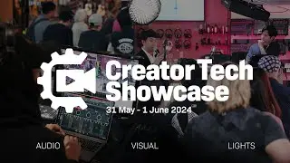 Creator Tech Showcase 2024: Day 2