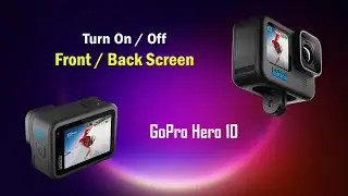 How to turn on / off display of GoPro Hero 10 | Front / Back Screen | HERO10 Black