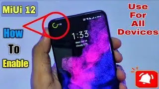 Ring Light + Battery Indicator For All Divice / MiUi 12 All Punch Hole Display Ring Light