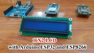How to Interface a 16x2 LCD with Arduino, ESP32, and ESP8266