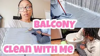 CLEANING MOTIVATION | CLEAN WITH ME 2021 | BALCONY CLEANING