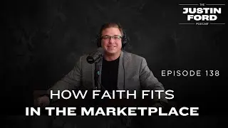 Letting God Use You in the Marketplace | Faith at Work