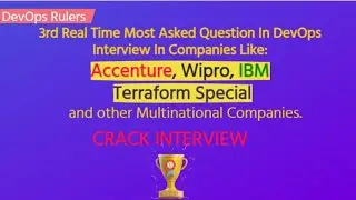3rd DEVOPS INTERVIEW REALTIME QUESTIONS | DEVOPS EXPERIENCED AND BEGINNERS(Terraform Special)