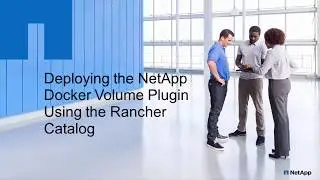 Deploying the NetApp Docker Volume Plugin with Rancher