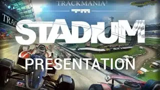 🇫🇷 Overview of TrackMania 2 Stadium (and Nations)