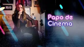 Papo de cinema (Alerta de spoiler) 🎞️