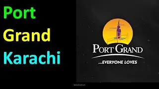 Karachi Beautiful Places - Port Grand