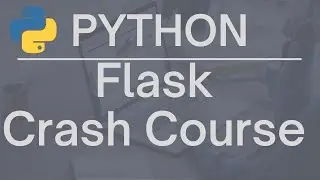 Flask 101: A Comprehensive Guide to Getting Started with Flask Web Development