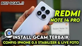 LATEST 🔥 INSTALL THE BEST GCAM FOR REDMI NOTE 14 PRO LATEST CONFIG | GCAM FOR REDMI NOTE 14 PRO