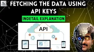 Tutorial-12:How to fetch the data using API's? | Machine Learning