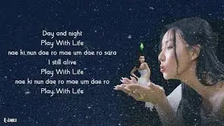 HwaSa (화사) – Play With Life (Easy Lyrics)
