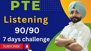 PTE listening 7 days challenge how to get 90 scores in 2023 ( Gurwinder sir )