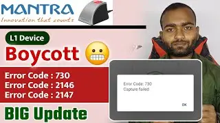 Error Code : 730 Capture Failed, Error Code: - 2146,-2147 | Mantra 211 aadhar response not found