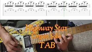 [TAB] Highway Star - Organ Solo - Guitar TAB