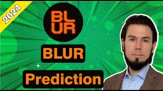 ✅ BLUR Coin Crypto Price Prediction For 2024 Ep.24 ✅ 