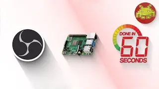 OBS Streaming On Raspberry Pi 4 In 60s!