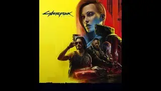 Проходим Cyberpunk 2077 Часть 22