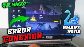 ERROR DE CONEXION EN SMART GAGA? 🚨