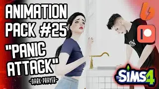 THE SIMS 4 ❤️ANIMATION PACK #25 "PANIC ATTACK"❤️DOWNLOAD