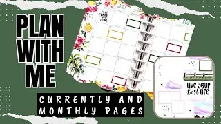 Currently and Monthly Pages for July [In my Social Media Planner]