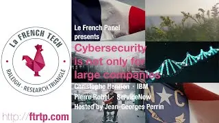 Cybersecurity is not only for large companies by Le French Panel