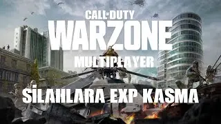 Cod WarZone- Kısa Süreliğine Multiplayer Modu ( Silahlara exp Kasma)