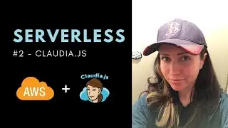 AWS SERVERLESS SERIES, part 2 | Deploy API Gateway, Lambda, DynamoDB Policy with Claudia.js