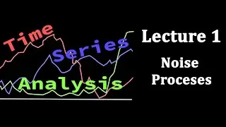 TSA Lecture 1: Noise Processes