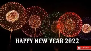 🎇 Happy New Year 2022 🎆.