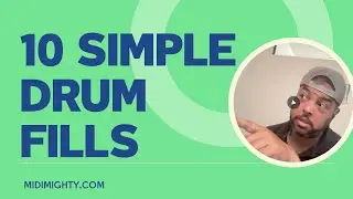 10 Simple Drum Fills (With MIDI)