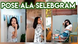 POSE FOTO ALA SELEBGRAM l HUNTING FOTO PORTRAIT l Foto OOTD - Part 3