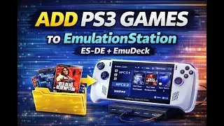 How to Add PS3 Games to EmulationStation 🎮EASY  (EmuDeck + ES-DE Guide) AquaTechFantasy