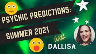 Summer 2021 Psychic Predictions (REVOLUTION, UFOs, NEW WAY OF LIFE)