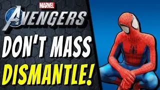 MASS DISMANTLING GEAR IS WRONG! | Marvel's Avengers Locker Dismantle & Why You Run Out Of Materials