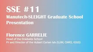 SSE11 - Presentation of the Graduate School's activities