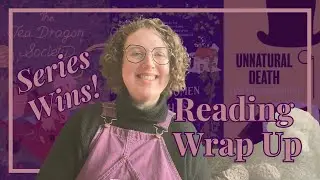 Series Wins - Unnatural Death, Gentlewomen Witches, and Tea Dragons! | Two Sequels, and a New Series