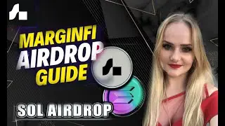 Marginfi, как мы можем получить Airdrop Marginfi? Marginfi Airdrop